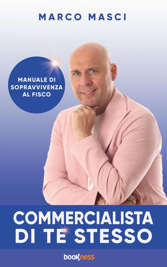 Marco Masci Il commercialista di te stesso